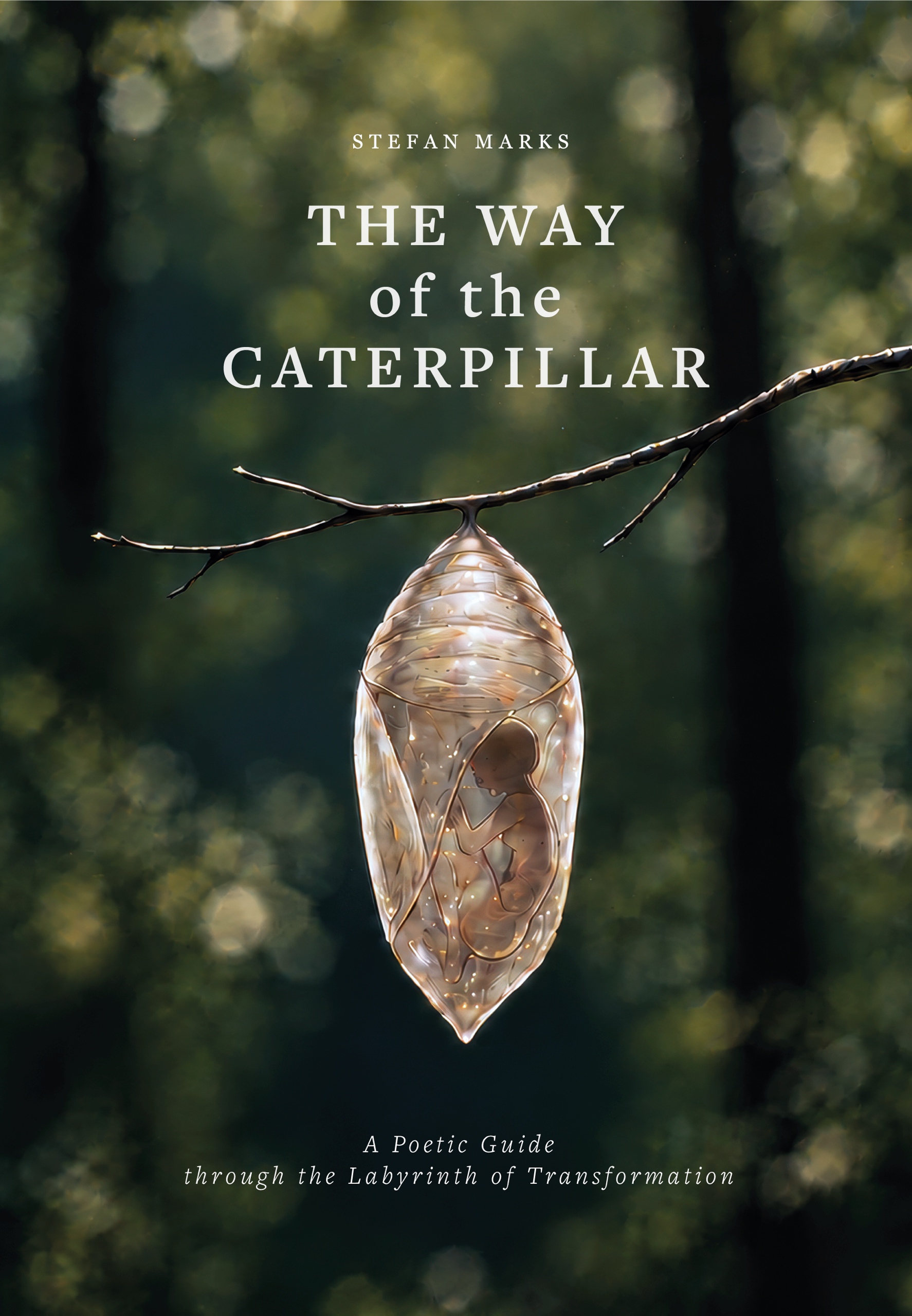 The Way of the Caterpillar